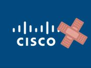 Cisco แจ้งเตือนช่องโหว่ความปลอดภัยระดับวิกฤต พร้อมระบุต้องดำเนินการติดตั้งแพตช์เท่านั้น