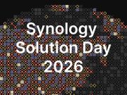 เรียนเชิญร่วมงานสัมมนา Synology Solution Day 2026 ก้าวสู่อนาคตที่ขับเคลื่อนด้วยข้อมูล